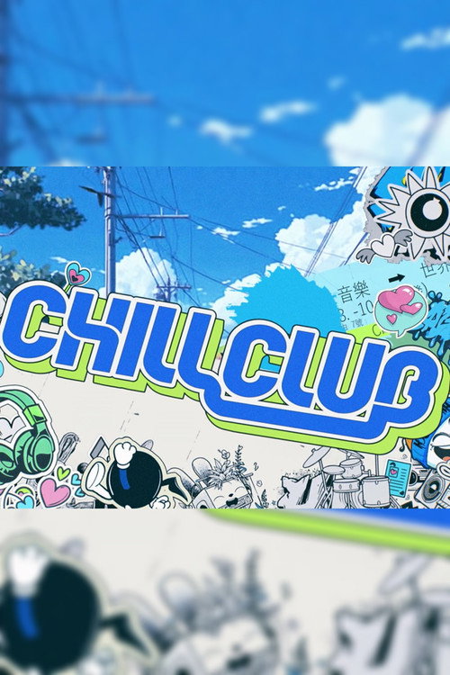Chill Club (2019)