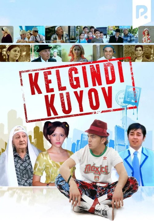 Kuyov keldi