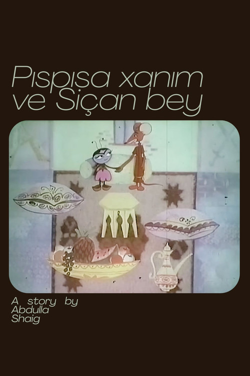 Pispisa xonim va Sichqon bek