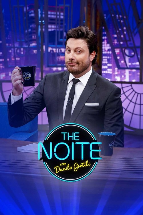 The Noite bilan Danilo Gentili