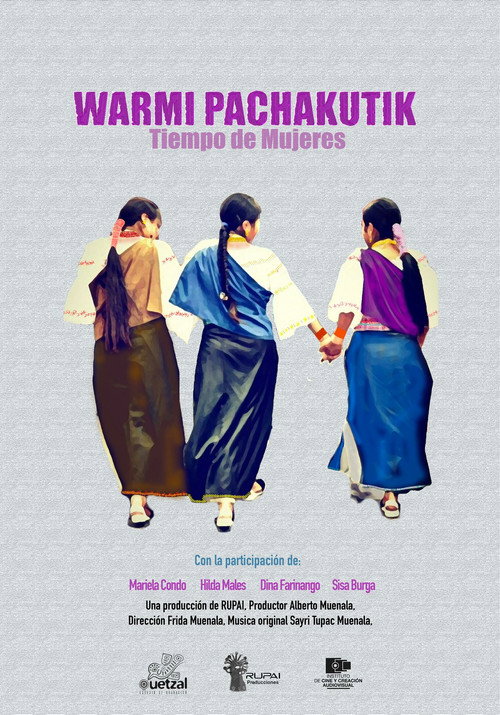 Warmi Pachakutik / Ayollar vaqti