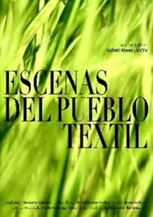 Escenas del pueblo textil