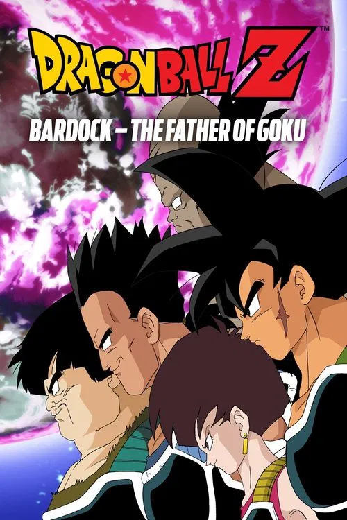 Dragon Ball Z: Bardok – Gokuning otasi