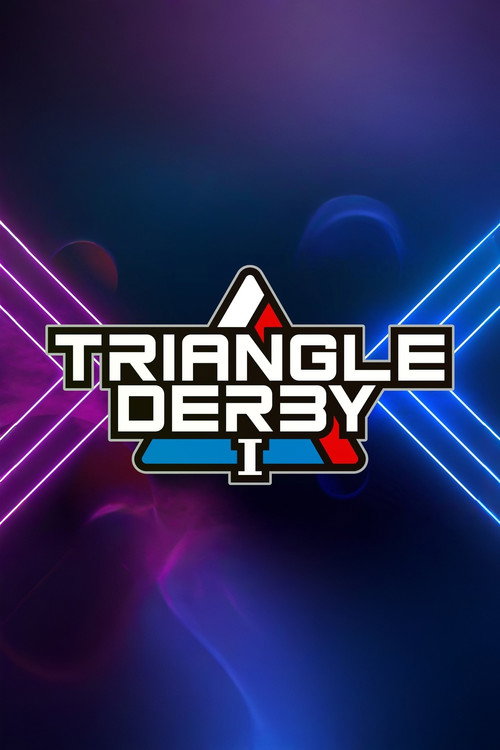 TRIANGLE DERBY Ⅰ~OSAKA day1~