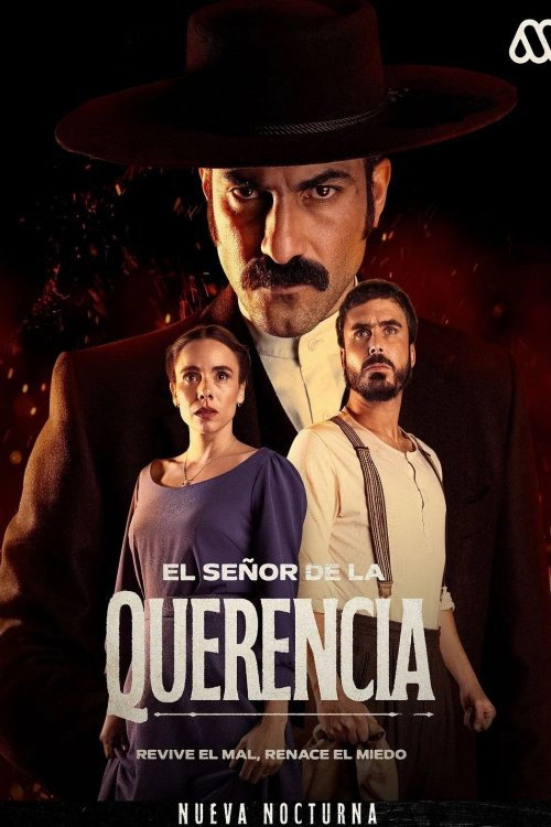 El señor de La Querencia (2024)