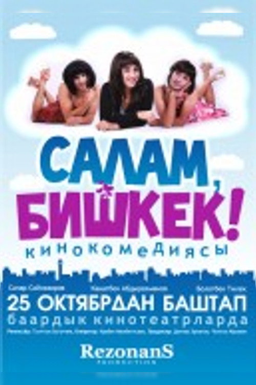 Salom, Bishkek