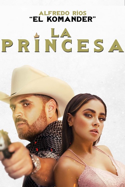The Princess (Mexico, 2022)