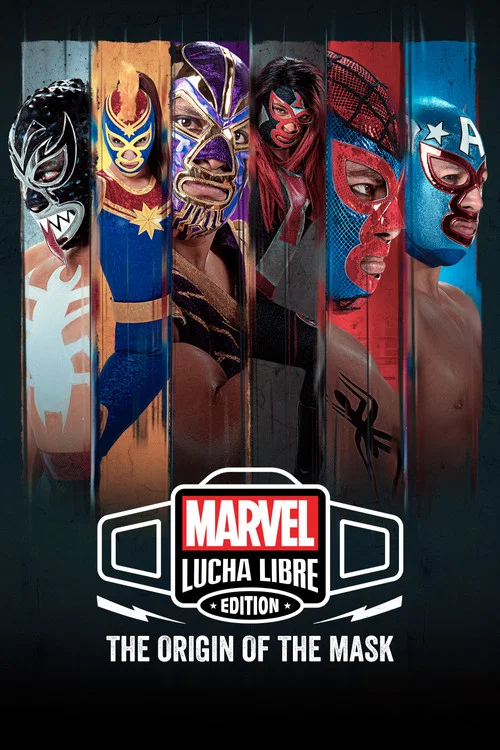 Marvel Lucha Libre nashri: Niqobning kelib chiqishi