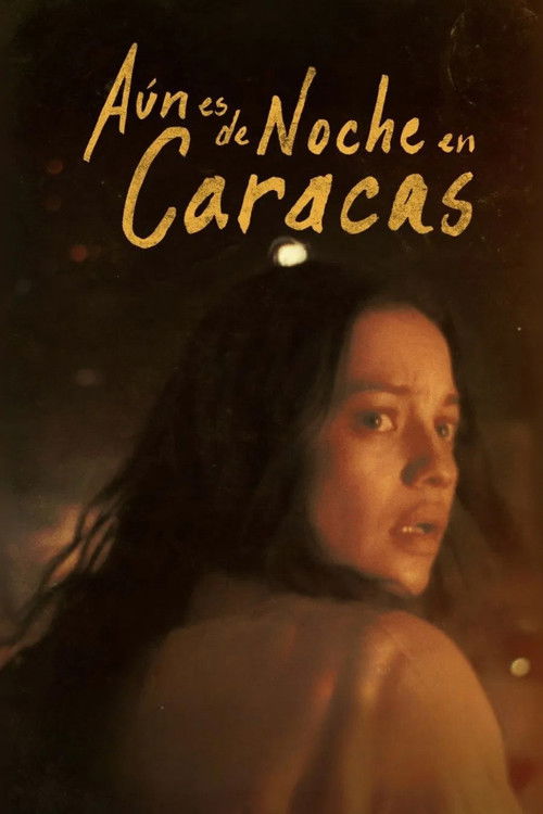Aún es de Noche en Caracas