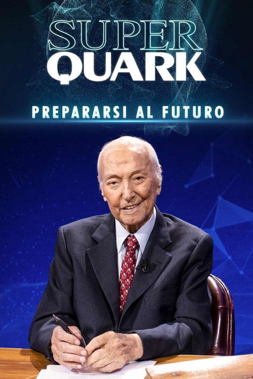 Superquark - Kelajakka tayyorgarlik