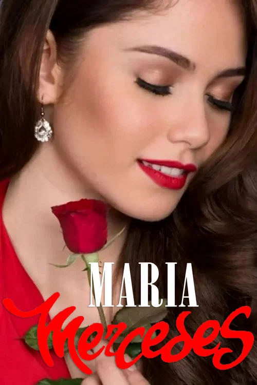 Maria Mercedes (2013)