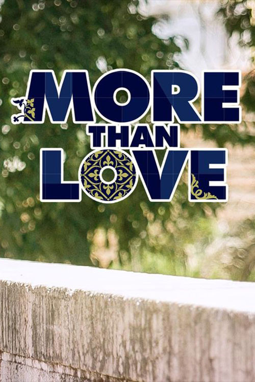More Than Love (2016)