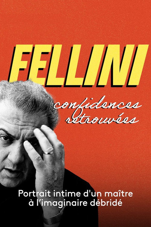 Fellini, topilgan sirlar