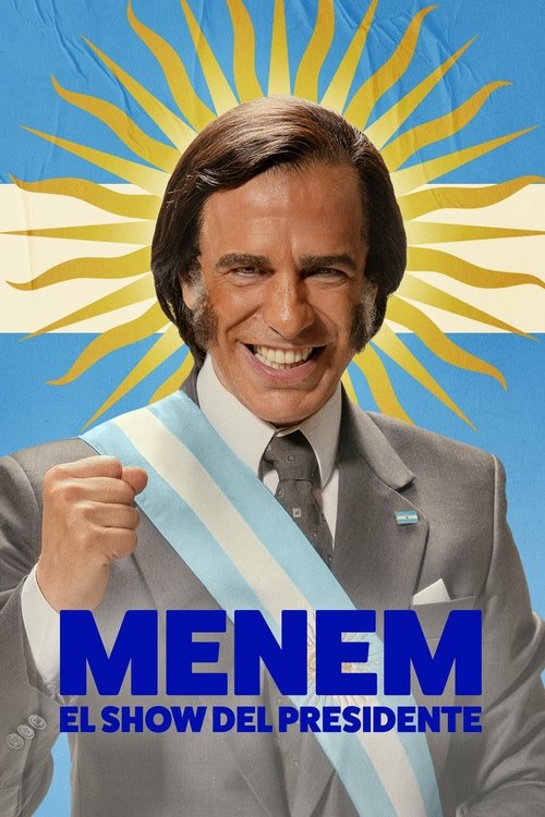 Menem: Prezident shousi