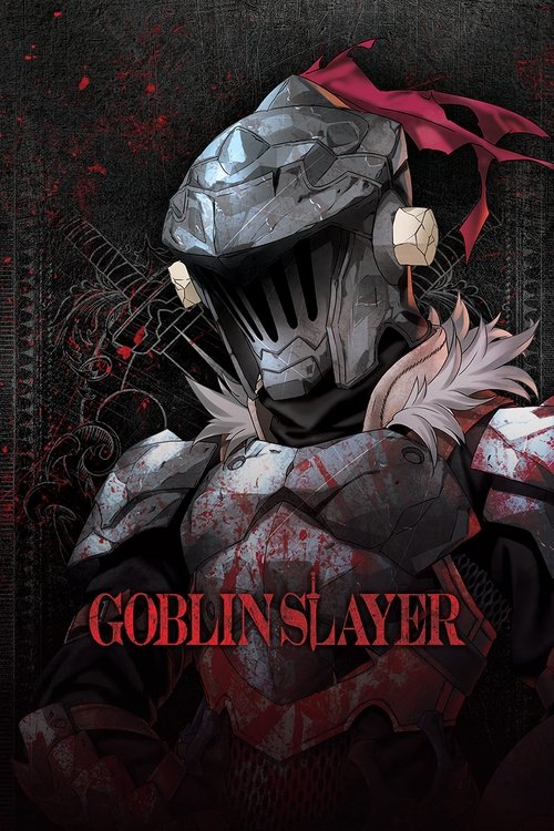 Goblin Slayer (Yaponiya, 2018)