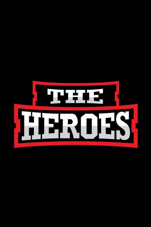 The Heroes (2021)